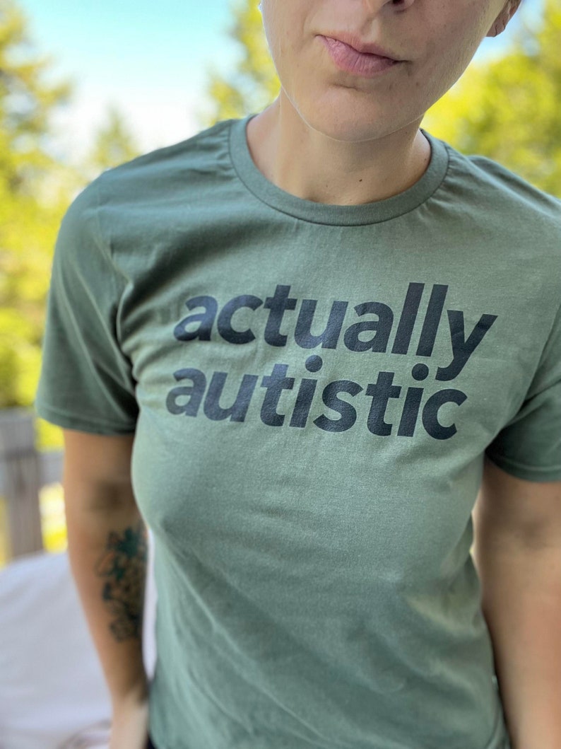 Actually Autistic Unisex Shirt Neurodivergent ADHD Autism Neurodiversity image 1