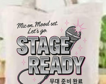 Stage Ready Tote Bag