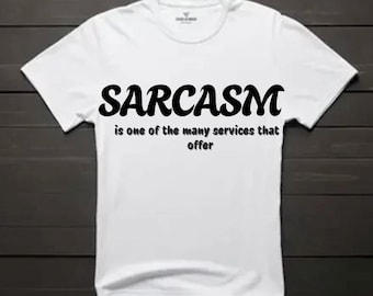 Sarcasm Tee