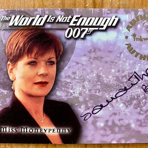Samantha Bond Moneypenny Autographed Card A5: James Bond The World Is Not Enough, Inkworks 1999