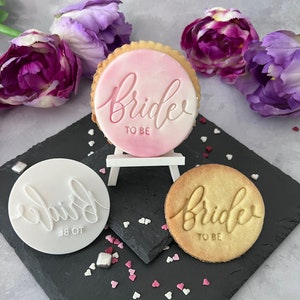Cookie and fondant stamps: Bride to be