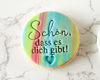 Fondantstempel | Schön, dass es dich gibt! Herz