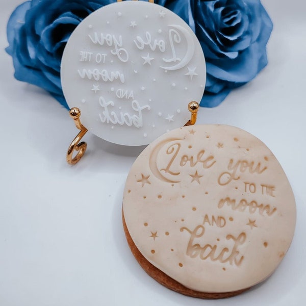 Fondantstempel | Love you to the moon and back