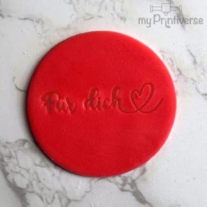 Fondantstempel: Für dich | Für dich mit Herz