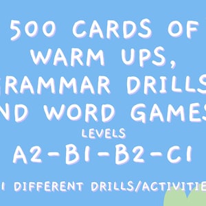 500 tarjetas/ESL/Calentamiento/Ejercicios de gramática/Ortografía/Juegos de palabras/Descarga digital/Actividades de aula listas para usar/Estudiantes adultos A2-B1-B2-C1