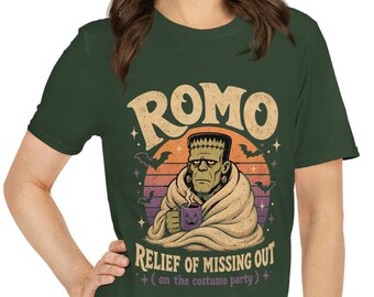 Spooky ROMO, Relief of Missing Out on the Costume Party Cozy Frankenstein Introvert Halloween Unisex T-Shirt