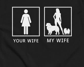 Your Wife My Wife, Wife Loves Australian Shepherd and Pomeranian Unisex Classic Fit Shirt
