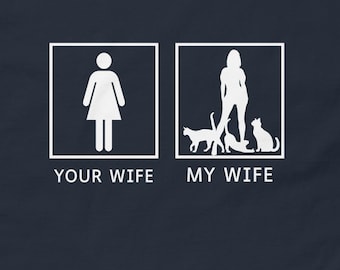 Your Wife My Wife loves Cats, Wife loves Cats Unisex Classic T-Shirt, Wife Cat Rescue