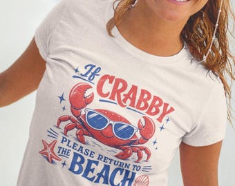 If Crabby Please Return to the Beach Retro Beachy Vibes Unisex T-Shirt