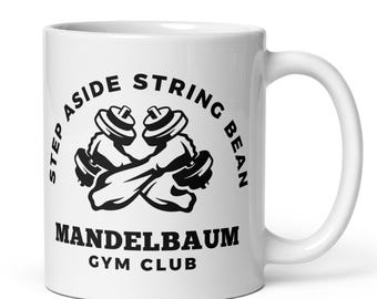 Mandelbaum Fitness Club Coffee Mug, Funny 90s Sitcom, 90's Pop Culture, Seinfeldisms