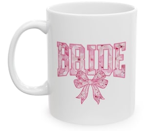 Bride Ceramic Mug - Wedding Gift, Bridal Shower Present, Bride Bow, Bride Pink Floral, Bride Coffee Cup, Bride Tea Mug, Wedding Favors