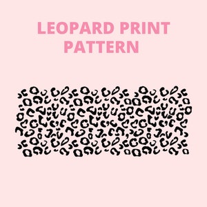 Leopard Print Wrap SVG | Animal Print SVG | Starbucks Cup | Personalised Tumbler