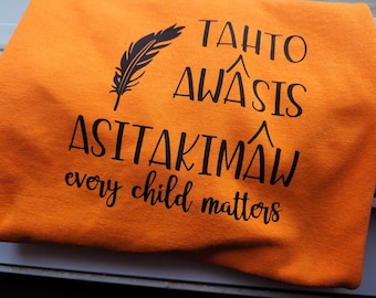 Every Child Matters | Cree | Orange Shirt Day