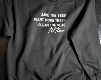 Rettet die Bienen | Umweltschützerin | Witzig | Pullover