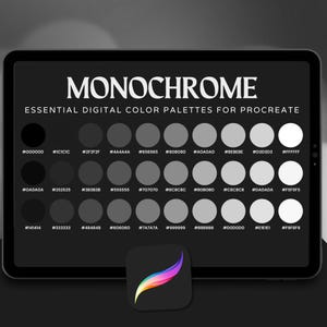 Könnte beinhalten: Eine digitale Farbpalette auf einem Tablet, beschriftet mit "MONOCHROME" und dem Text "ESSENTIAL DIGITAL COLOR PALETTES FOR PROCREATE". Die Palette zeigt eine Reihe von Graustufen-Farbfeldern, von Schwarz bis Weiß, mit entsprechenden Hexadezimal-Farbcode.