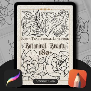 May include: Black and white line art illustration of flowers and leaves. The text "Neo-Traditional Linework Botanical Beauty 180+ Download Now" is at the bottom of the image.