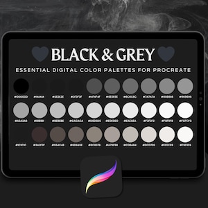May include: A digital color palette for Procreate, featuring a range of black and grey shades. The image displays a tablet screen with color swatches and hexadecimal color codes. Text reads "BLACK & GREY" and "ESSENTIAL DIGITAL COLOR PALETTES FOR PROCREATE."
