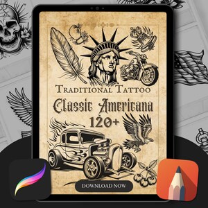 May include: A digital illustration of a vintage style tattoo flash sheet with the text "Traditional Tattoo Classic Americana 120+" and a variety of images including a hot rod, eagle, liberty statue, and a motorcycle. The image is on a tablet screen with a digital art app icon in the lower left corner and a pencil icon in the lower right corner.
