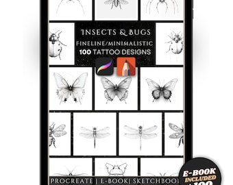 May include: A digital tablet screen displaying a collection of 100 insect and bug tattoo designs. The designs are in a fine line, minimalistic style. The text on the screen reads "INSECTS & BUGS", "FINELINE/MINIMALISTIC", "100 TATTOO DESIGNS", "PROCREATE | E-BOOK | SKETCHBOOK", and "E-BOOK INCLUDED +100".