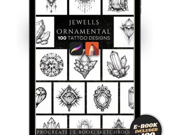 May include: A digital tablet screen displaying a collection of 100 ornamental jewel tattoo designs. The designs are black and white and feature various styles of jewels, including diamonds, crystals, and gemstones. The text "JEWELLS ORNAMENTAL 100 TATTOO DESIGNS" is displayed at the top of the screen. The text "PROCREATE | E-BOOK | SKETCHBOOK" is displayed at the bottom of the screen. The text "E-BOOK INCLUDED +100" is displayed in a gold circle in the lower right corner of the screen.