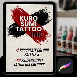 Könnte beinhalten: Ein Tablet-Bildschirm zeigt eine digitale Illustration eines roten und schwarzen Farbfleckens mit dem Text "KURO SUMI TATTOO INK" und dem Text "2 PROCREATE COLOUR PALETTE'S -60 PROFESSIONAL TATTOO INK COLOURS".