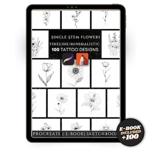 100 Fine Line Flower Tattoo Designs: Procreate & Sketchbook (PDF eBook)