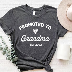 Promoted to Grandma T-shirt,New Grandma Gifts, Grandma Established T-shirt,Gender Reveal T-shirt Pregnancy Reveal,Gift for Nana,Grandma Est.