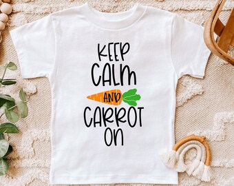 Keep Calm and Carrot On Shirt, Toddler Easter Shirts, Baby Easter T-shirt, Easter Kids Shirt,Boys Girls Easter Tees,Easter Day Gift for Kids