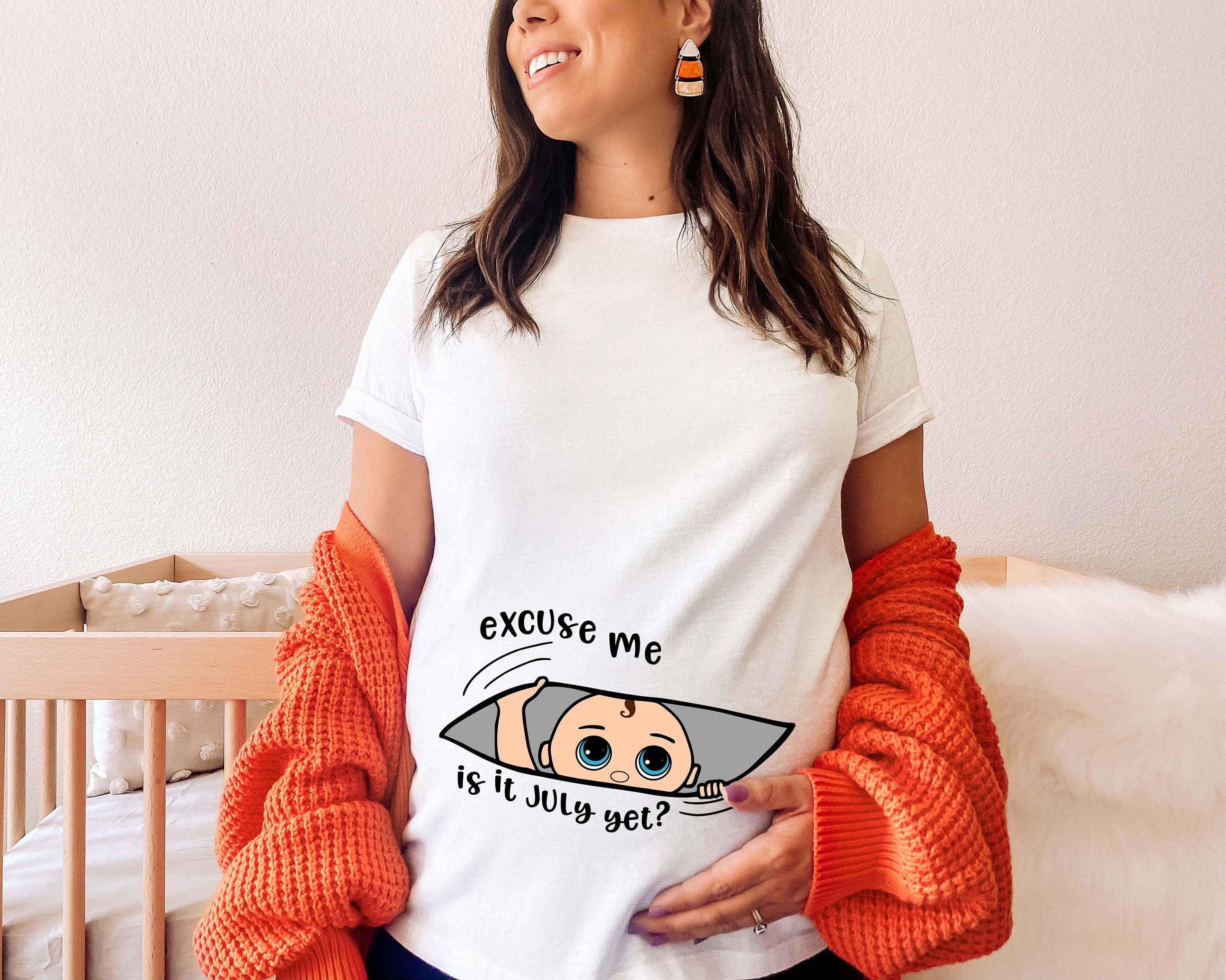 Pregnancy Announcement Shirt, Excuse Me Is It July Yet, Custom Maternity Shirt, Baby Boy Announcement Shirt, Baby Shower Gift, Pregnant Tees