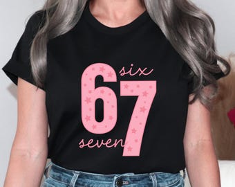 67 Meme T-Shirt, Funny Number Tee Outfit