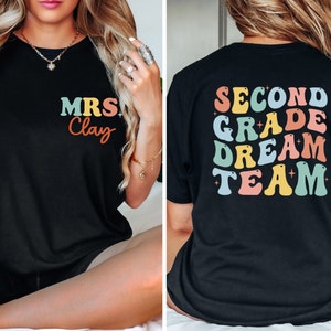 Camiseta personalizada con nombre de profesor, camiseta del equipo de ensueño de segundo grado, camiseta de profesor de segundo grado, camiseta personalizada de regreso a clases para profesor, equipo de segundo grado