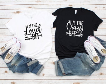 Funny Best Friends Matching Shirts, BFF T-shirts, Besties Shirt