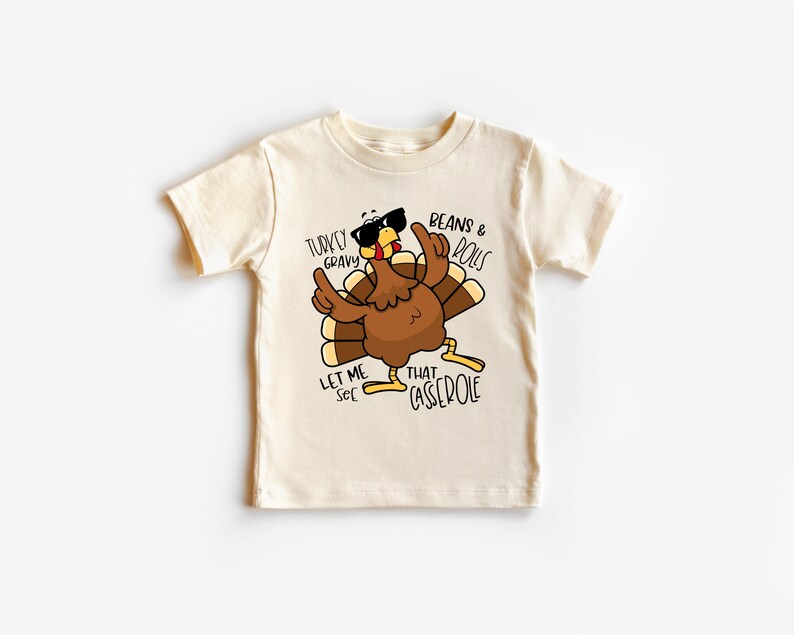 Kids Thanksgiving Shirt Turkey Gravy Beans and Rolls Let Me Etsy