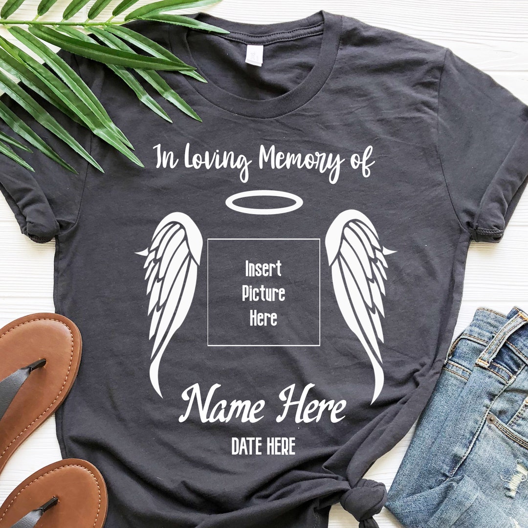 In Loving Memory T-shirt, R.I.P. Shirt, Rest in Peace Shirt, Custom ...