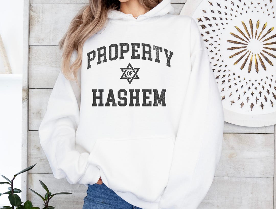 Property of Hashem Hoodie | Jewish Pride Sweatshirt, Proud Zionist ...