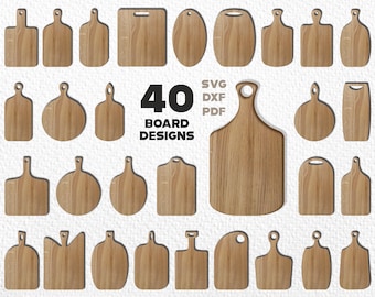 May include: A collection of 40 wooden board designs in various shapes and sizes. The boards are light brown with visible wood grain. The image includes the text "40 BOARD DESIGNS" and the file type options "SVG DXF PDF".