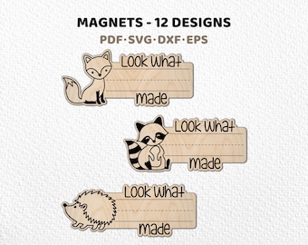 May include: Wooden magnets with animal designs, including a fox, raccoon, and hedgehog. Each magnet has a space for text that reads "Look What made". The image also includes the text "MAGNETS - 12 DESIGNS" and file type information.