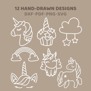 May include: A selection of 12 hand-drawn white unicorn designs on a tan background. The designs include unicorns, a cupcake, a rainbow, a cloud with stars, and text that reads "12 HAND-DRAWN DESIGNS" and "DXF•PDF•PNG•SVG".