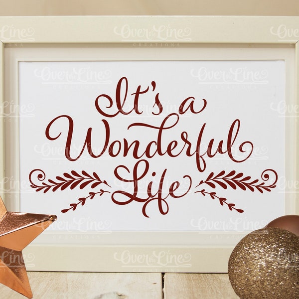 It's a Wonderful Life SVG