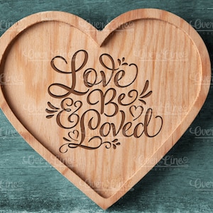 Love and Be Loved SVG/PNG/EPS