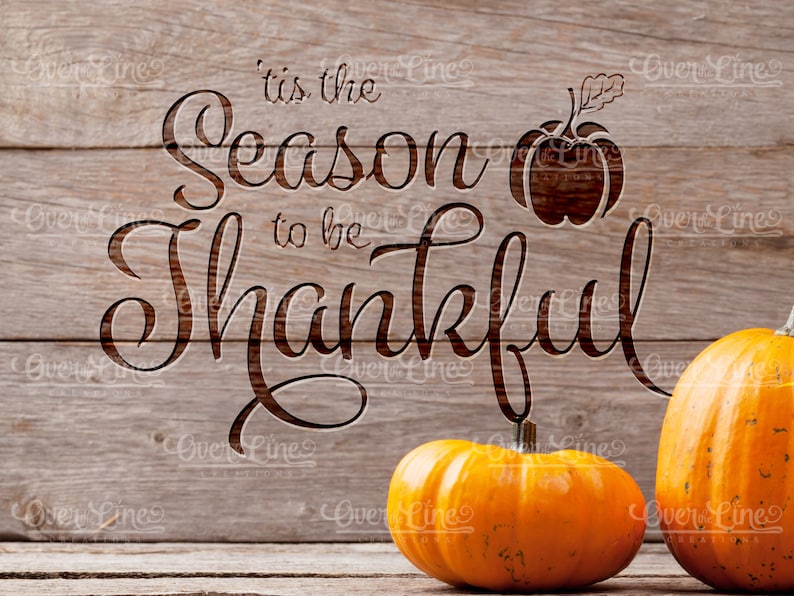 Tis the Season to Be Thankful SVG - Etsy