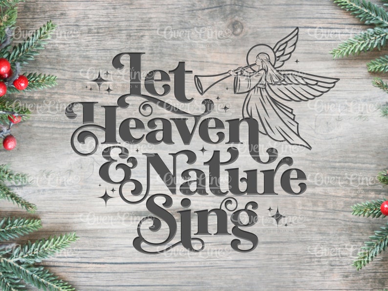 Let Heaven and Nature Sing SVG - Etsy