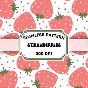 Strawberry Seamless Pattern, Strawberry Digital Paper, Cottage Core Seamless File, Summer Digital Paper, Scrapbook Paper png