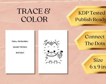 KDP Interior Download | Connect the dots & Color | 30+ Pages | Size 6 x 9 in.