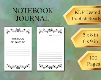 KDP Interior Download | Notebook or Journal | Lined Paper | 100 Pages | Sizes 5x8 & 6x9
