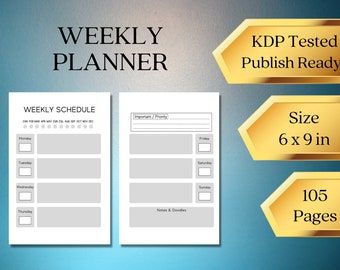 KDP Interior Download | Weekly Planner | Schedule | 105 Pages | Size 6x9 in.