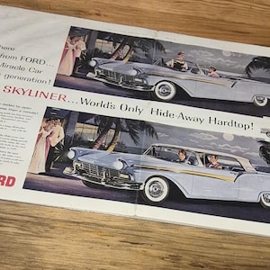 May include: Vintage advertisement for the Ford Skyliner, featuring two light blue cars with white accents. The ad includes text: "The Miracle Car of this generation!" and "World's Only Hide-Away Hardtop!"