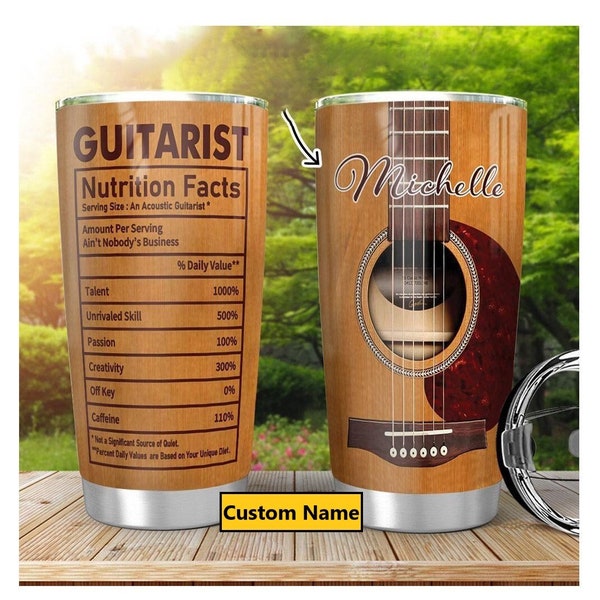 Personalized Acoustic Guitar Tumbler, Guitarist Nutrition Facts, Guitar Gift For Him, Guitar Player Gift, Musical Tumbler, Guitar Lover Gift