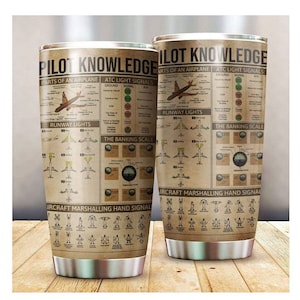 Pilot Knowledge Tumbler, tumbler for pilot, New Pilot Gift, Aviator Gift, Airline, gift for pilot, Air Force Pilot, Christmas Gift For Him