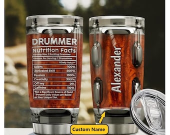 Personalized Drummer Tumbler, Drummer Nutrition Facts, Gifts for men, drummer gifts, Gift For Dad, music lover gifts, Gift For Drummer